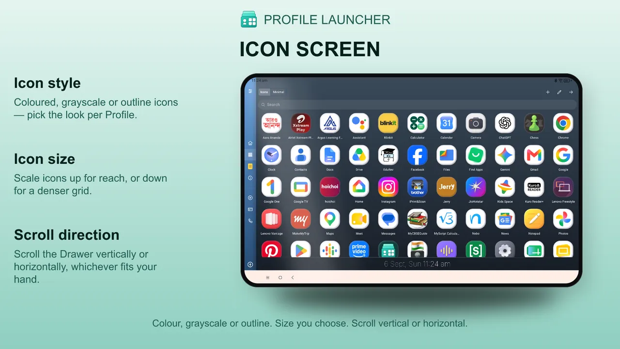 Icon screen your way — coloured, grayscale, or outline icons with size and Drawer scroll options